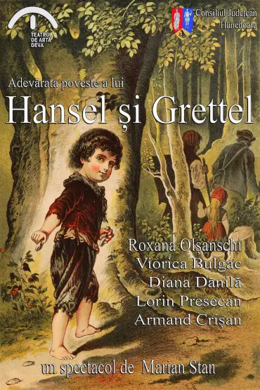 Adevărata poveste a lui Hansel și Gretel 