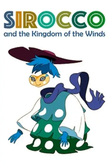 Sirocco and the Kingdom of the Winds Animest.18