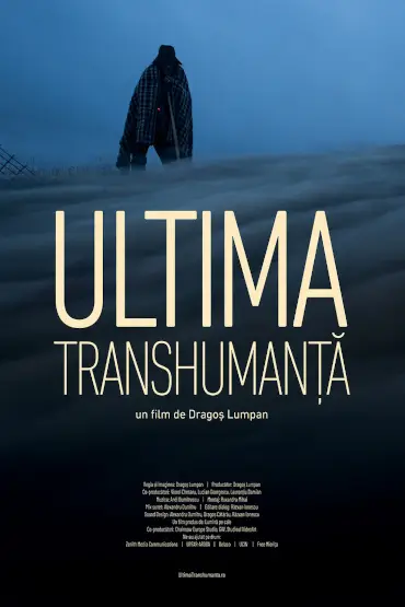 ULTIMA TRANSHUMANȚĂ / THE LAST TRANSHUMANCE & FRACTURES (SHORT) BUCHAREST PHOTOFEST, the 8th edition