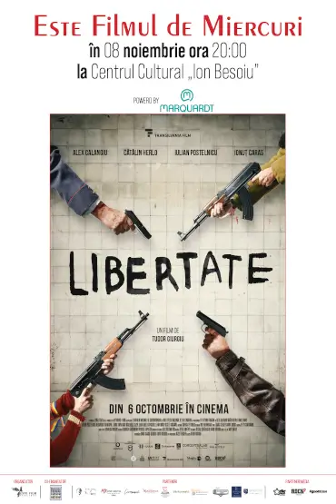 LIBERTATE ESTE Filmul de Miercuri