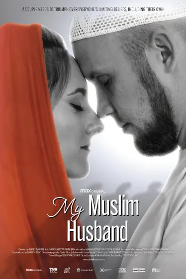 SOȚUL MEU MUSULMAN/ MY MUSLIM HUSBAND 