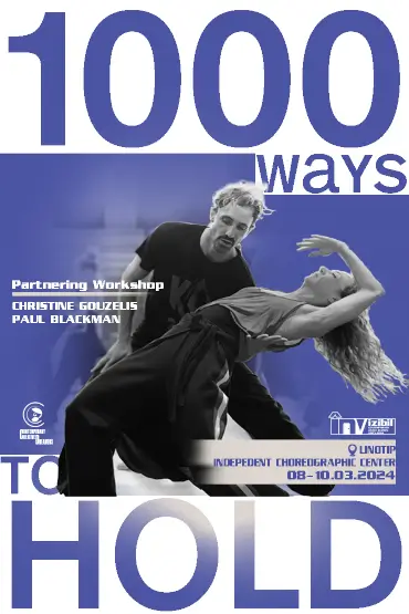 1000 Ways to Hold Christine Gouzelis & Paul Blackman