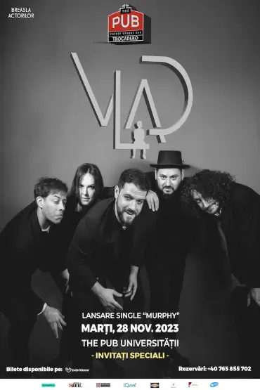 Concert VLAD – MURPHY (lansare single) 28 November 2023 The Pub