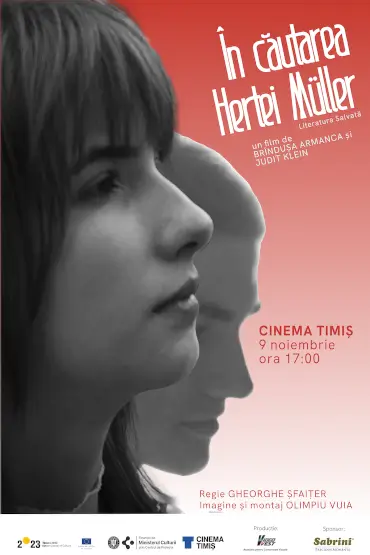 În căutarea Hertei Müller 09 November 2023 Cinema Timiș