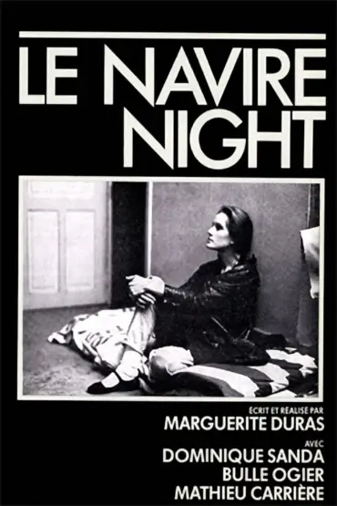 Le Navire Night O retrospectivă Marguerite Duras