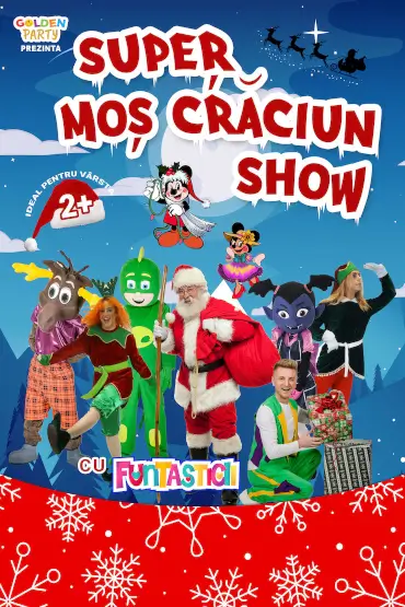 Super Mos Craciun – Medias Spectacol de Craciun pentru copii