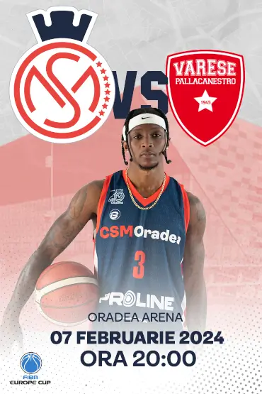 CSM CSU Oradea vs Itelyum Varese FIBA Europe Cup - ediția 2023/24, Grupa N, Etapa 6