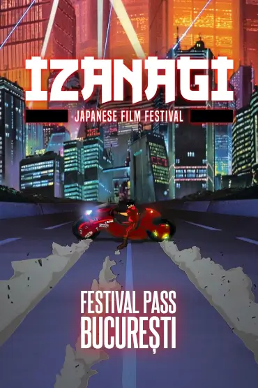 Festival Pass I București IZANAGI - Japanese Film Festival