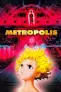 Metropolis (2001, r. Rintarô, 108’, 12+) IZANAGI - Japanese Film Festival