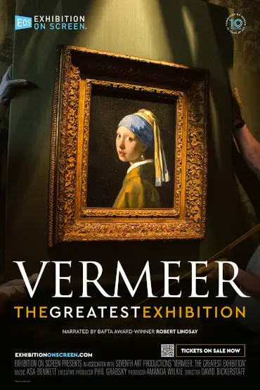 VERMEER: RETROSPECTIVA / VERMEER: THE GREATEST EXHIBITION Maraton Mari pictori pe ecran