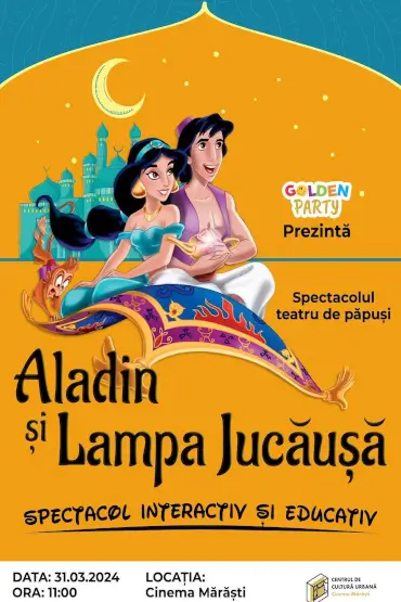 ALADIN ȘI LAMPA JUCĂUȘĂ  - Cluj Spectacol  de Teatru de păpuși