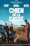 CHIEN DE LA CASSE / CÂINE RĂU ÎN EXCLUSIVITATE LA CINEMA ELVIRE POPESCO