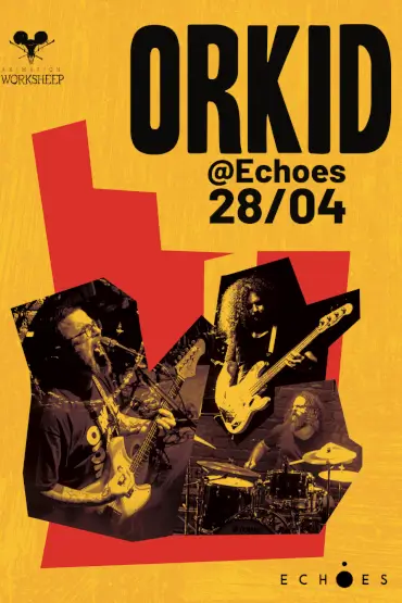 Orkid @Echoes 