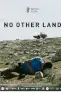 NICIUN ALT PĂMÂNT / NO OTHER LAND | GALA DE ÎNCHIDERE OWR17 / OWR17 CLOSING GALA One World Romania, ediția a 17-a