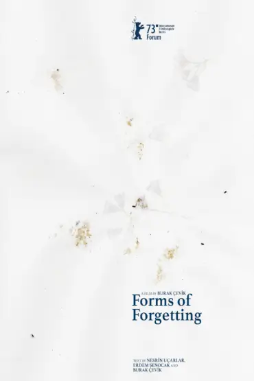 FORMS OF FORGETTING ESTE FILM Festival