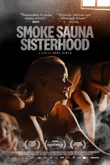 SAUNA SECRETELOR / SMOKE SAUNA SISTERHOOD – proiecție film + dezbatere: "Nevoia de solidaritate" ESTE FILM Festival