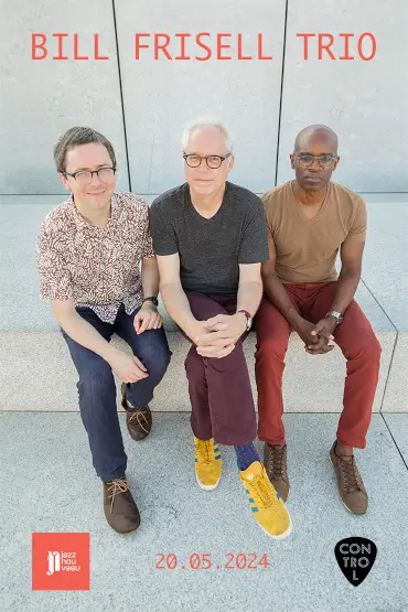 Jazz Nouveau presents Bill Frisell Trio 