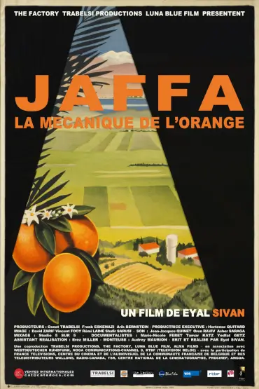 FOCUS EYAL SIVAN: JAFFA – MECANICA PORTOCALEI / JAFFA – THE ORANGE’S CLOCKWORK One World Romania, ediția a 17-a