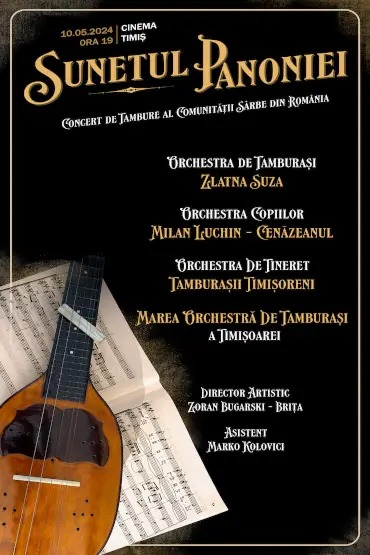 Sunetul Panoniei. Concert de Tambure al Comunității Sârbe din România 