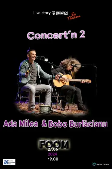 Concert'n doi @ Iași Ada Milea & Bobo Burlacianu