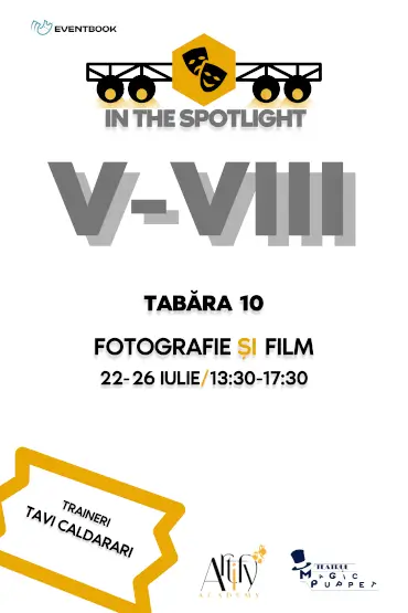 Tabără de Fotografie și Film | Clasele V-VIII CU VIDEOGRAFUL ȘI REGIZORUL DE FILM TAVI CALDARARI