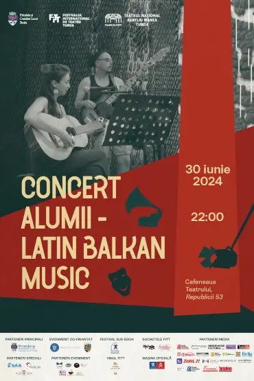 Concert Alumii-latin balkan music FESTIVALUL INTERNATIONAL DE TEATRU TURDA