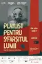 Playlist pentru sfârșitul lumii FESTIVALUL INTERNATIONAL DE TEATRU TURDA