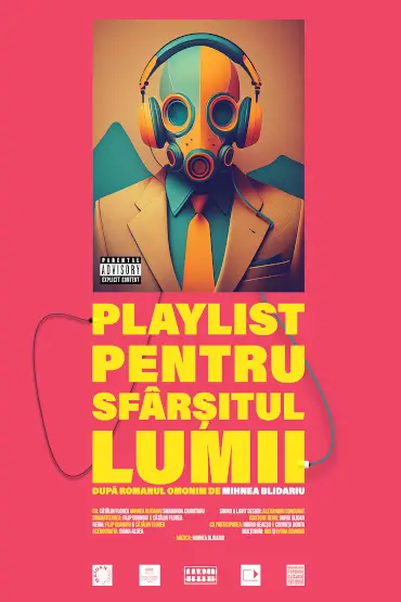 PLAYLIST pentru sfârșitul lumii 