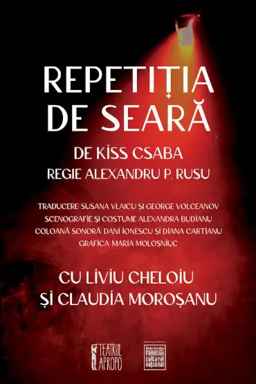 REPETIȚIA DE SEARĂ de Kiss Csaba AVANPREMIERA