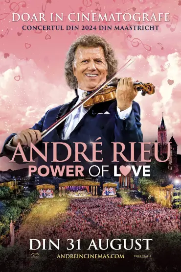 André Rieu: Power of Love Concertul din 2024 de la Maastricht