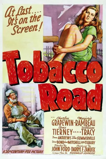 DRUMUL TUTUNULUI / TOBACCO ROAD 