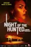 Noaptea masacrului / Night of the Hunted 