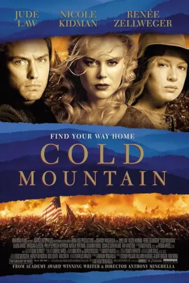 Cold Mountain (2004) SERILE FILMULUI ROMÂNESC (SFR), ediția a 15-a