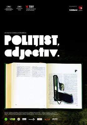 Polițist, adjectiv (2009) SERILE FILMULUI ROMÂNESC (SFR), ediția a 15-a