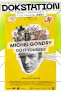 Michel Gondry, Do It Yourself DokStation