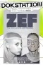 ZEF: The Story Of Die Antwoord DokStation