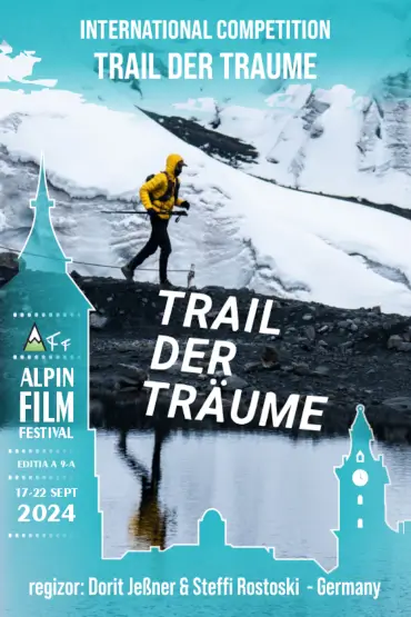 DRUMUL VISELOR + CLIMBING FOR GOLD ALPIN FILM FESTIVAL