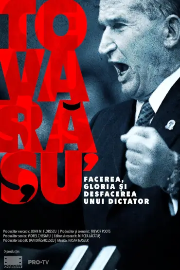 Tovarășu’: Facerea, gloria și desfacerea unui dictator Bucharest International Film Festival