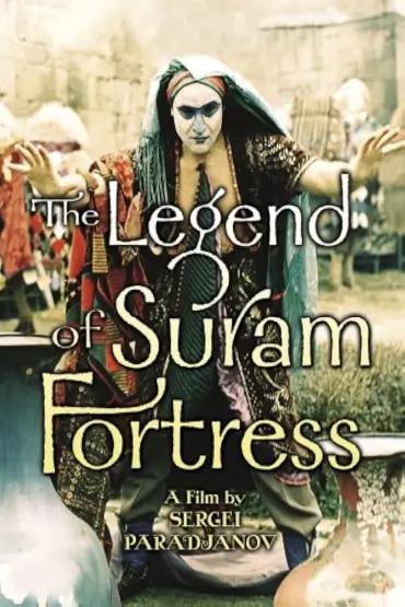 LEGENDA CETĂȚII SURAM / The Legend of Suram Fortress Centenarul Serghei Parajanov