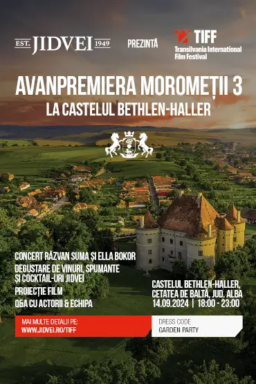 AVANPREMIERA MOROMEȚII 3 LA CASTELUL BETHLEN-HALLER 