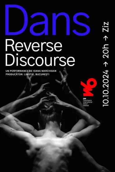 REVERSE DISCOURSE Spectacol de dans contemporan