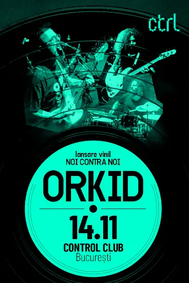 Orkid lansare vinil NcN @Control Club 