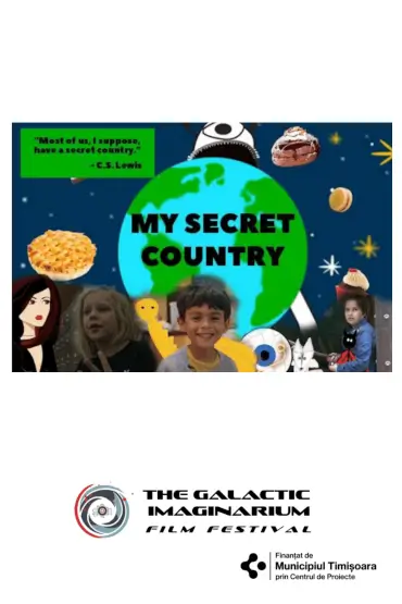 Proiecție de filme - My Secret Country (Documentar, SUA) The Galactic Imaginarium Film Festival