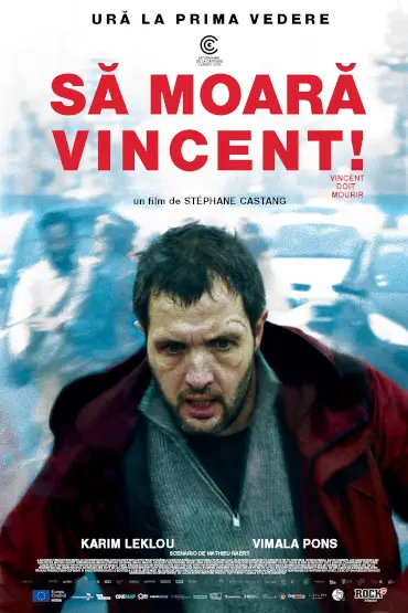 VINCENT DOIT MOURIR / SĂ MOARĂ VINCENT! 