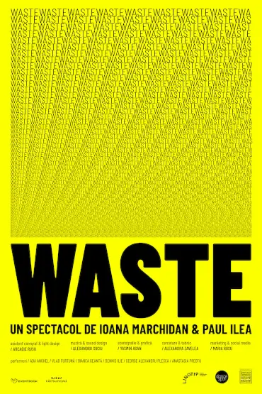 WASTE • Premieră 