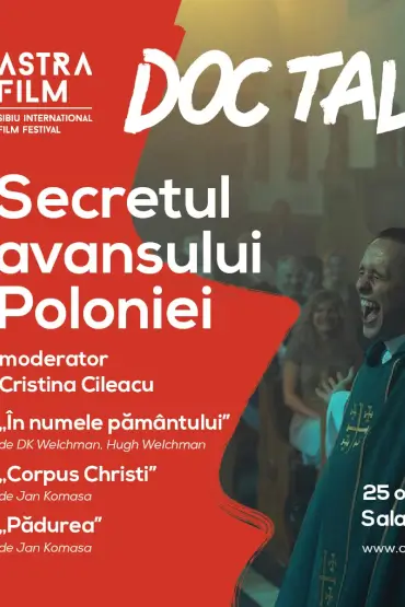 DocTalk Secretul avansului Poloniei Astra Film Festival