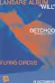 Getchoo - "WILL" Album Release // Guest: Abrupt // Flying Circus // 18.10 