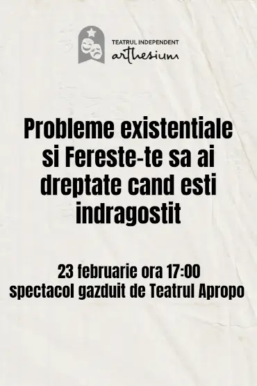 Probleme existențiale & Ferește-te să ai dreptate când ești îndrăgostit 