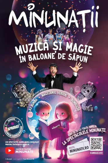 MINUNAȚII - Magie în baloane de săpun | TIMIȘOARA 