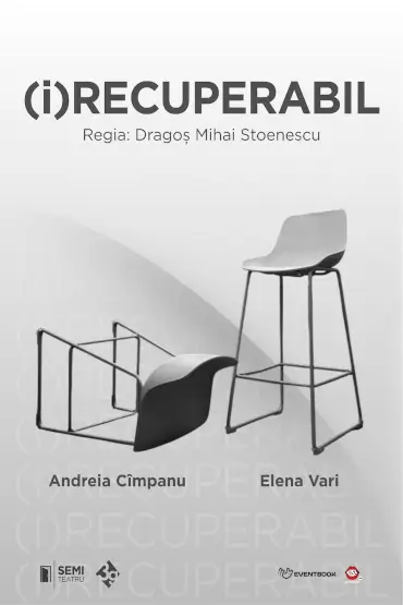 (i)RECUPERABIL Un spectacol marca Semiteatru